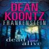 Dead and Alive by Dean Koontz Paperback Book 9780007453016