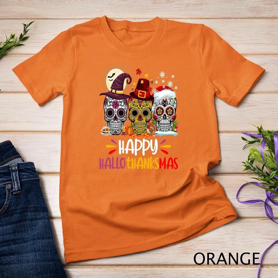 Hallothankmas Halloween Thanksgiving Christmas Sugar Skull Unisex T-shirt 5 L