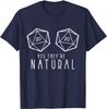 Yes They're Natural Funny RPG Gaming DM Gift T-Shirt Casual Tops Shirt Cotton Mens T Shirts Casual Oversized