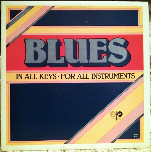 

LP Record HAROLD DANKO , RUFUS REID , MEL LEW - Blues In All Keys - For All Instrum R7806 Studio Publicat 1979 US Blues Used