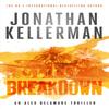 Breakdown Alex Delaware Series Book 31 by Jonathan Kellerman... 9781472206480