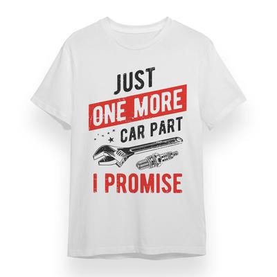 Men's Oversize T-shirt With Just One More Car Part Graphic Unisex Cotton Tee USA