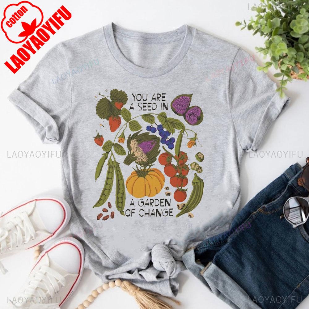 You Are A Seed in A Garden of Change Women Tshirt Social Justice Liberation Abolition Inclusive Art Solidarity Hopeful Art Tees S
