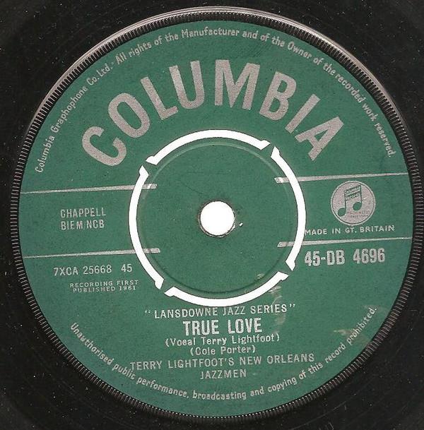 7inch Record TERRY LIGHTFOOT'S NEW ORLEANS JAZZM - True Love 45DB4696 Columbia 1961 UK Jazz Used