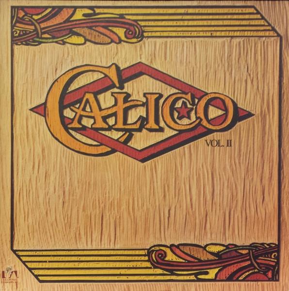 

LP Record CALICO - Calico Vol. II UALA659G United Artists 1976 US Rock Used