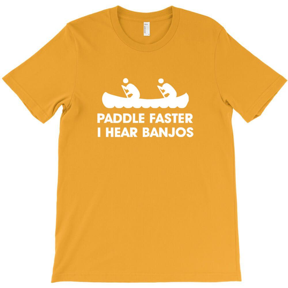 Paddle Faster I Hear Banjos T Shirt Men Dream Weaver Short Sleeve T Shirts Cotton XL