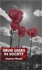 The Drug Users In Society Book