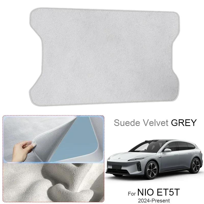For NIO ET5 ET5T 2023-Present Car Sunroof Sunshade Heat Insulation UV Protection Electrostatic Suede Skylight Cover