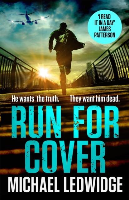 Run For Cover by Michael Ledwidge Paperback Book 9781472283108