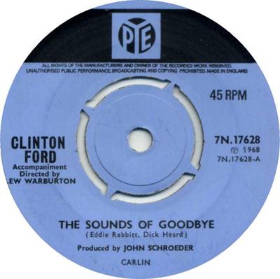 7inch Record CLINTON FORD - The Sounds Of Goodbye 7N17628 Pye Records 1968 UK Pop Used