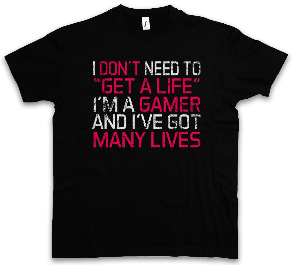 I DON T NEED TO GET A LIFE T-SHIRT Fun Gamer Gaming Admin computer scientist- XL