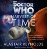 Doctor Who Harvest Of Time by Alastair Reynolds CDAudio Book 9781445897974