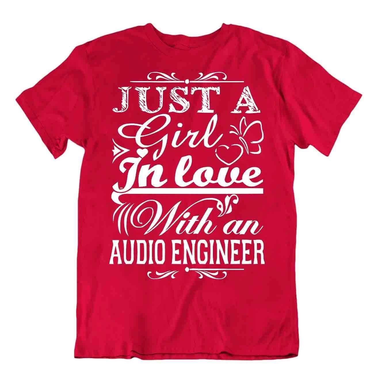 Audio Engineer Girl Friend Tshirt Novelty Slogan Nerd Shirt Funny Tee L