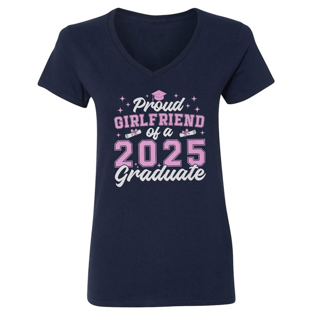 Proud Girlfriend of a 2025 Graduate - Graduation Day Ladies V-Neck Tshirt Unisex T-Shirt M