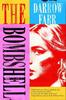 The Bombshell von Darrow Farr Gebundenes Buch 9781805462613
