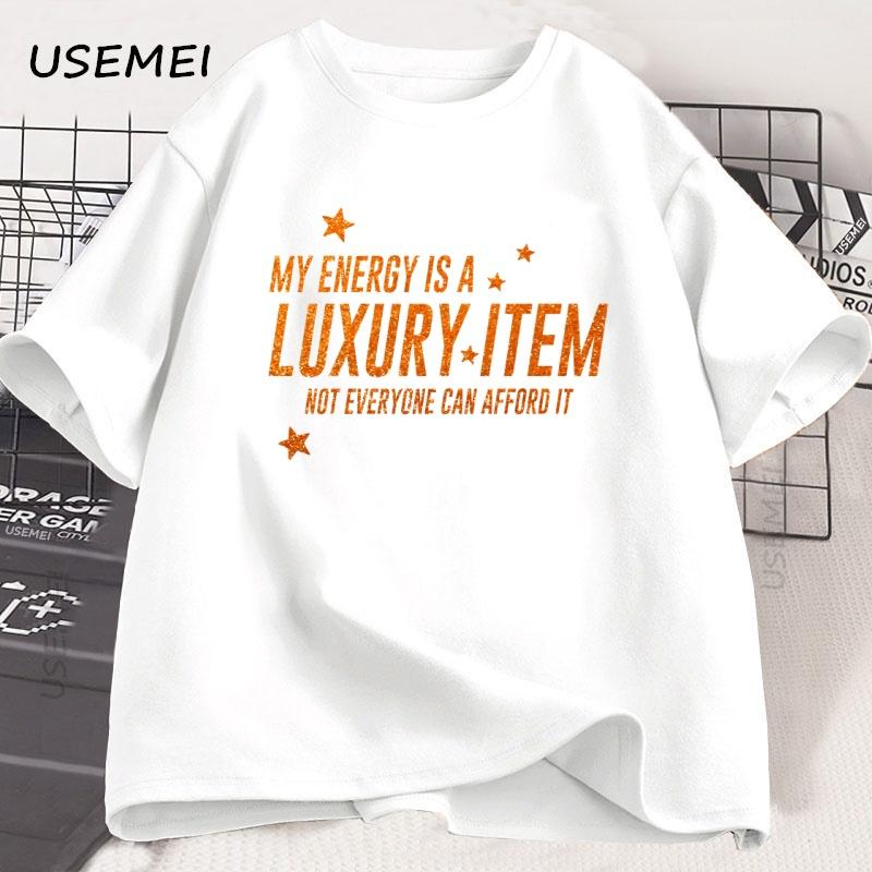 Your Energy Is A Luxury Item T Shirt The Life of A Showgirl Tee Music Concert Printed Graphci Tees Y2k T-shirts Streetwear
