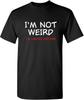 Im Not Weird Im Limited Funny Streetwear Tee Sarcastic Humor Mens Printed TShirts Graphic Novelty Sarcastic Funny T Shirt