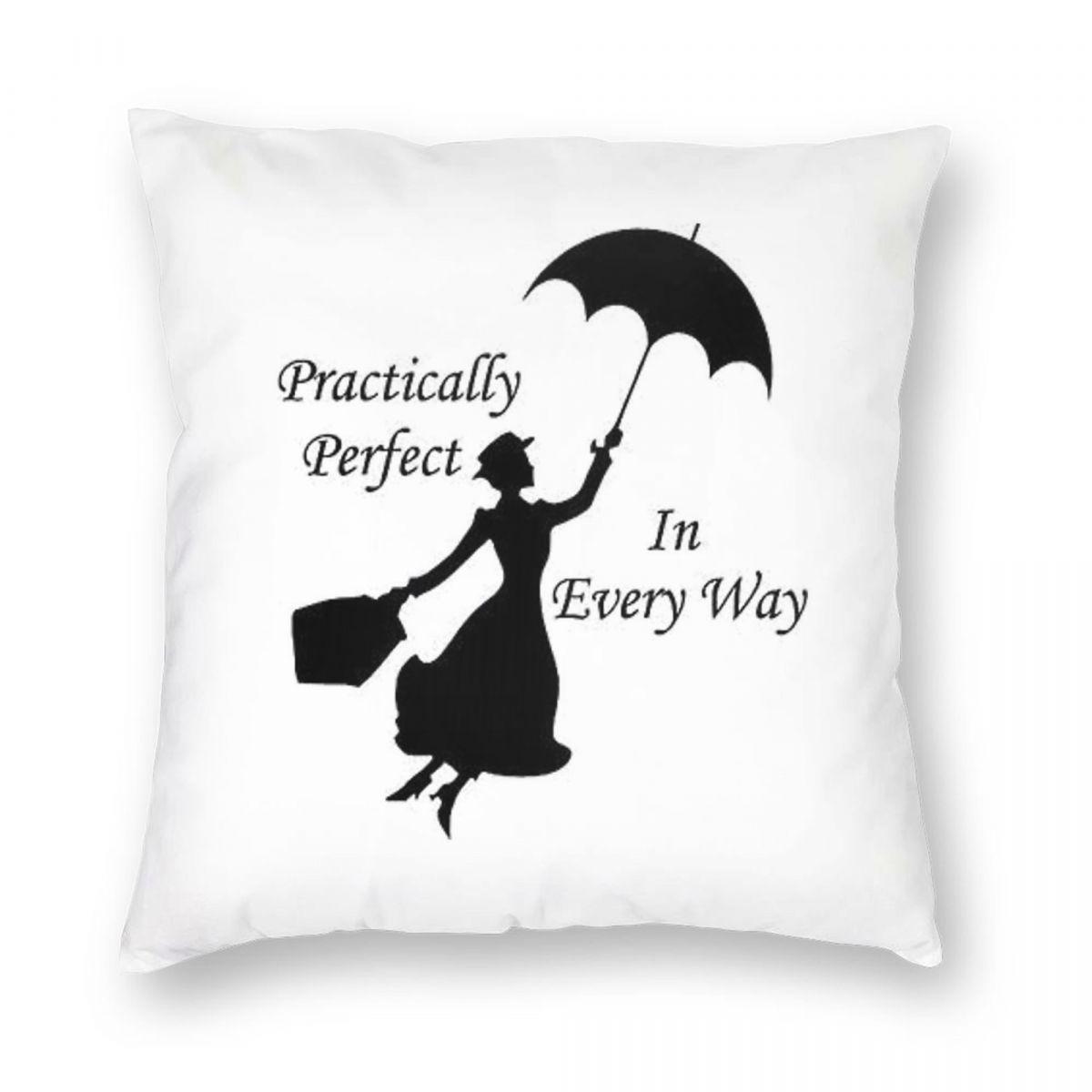 Mary Poppins Practically Perfect Square Pillowcase Polyester Linen Velvet Creative Zip Pillow Case Home Cushion Cover x 30x30cm