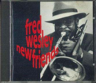 

CD FRED WESLEY - New Friends PHCE28PROMO NIPPON PHONOGRA Japan Jazz Used