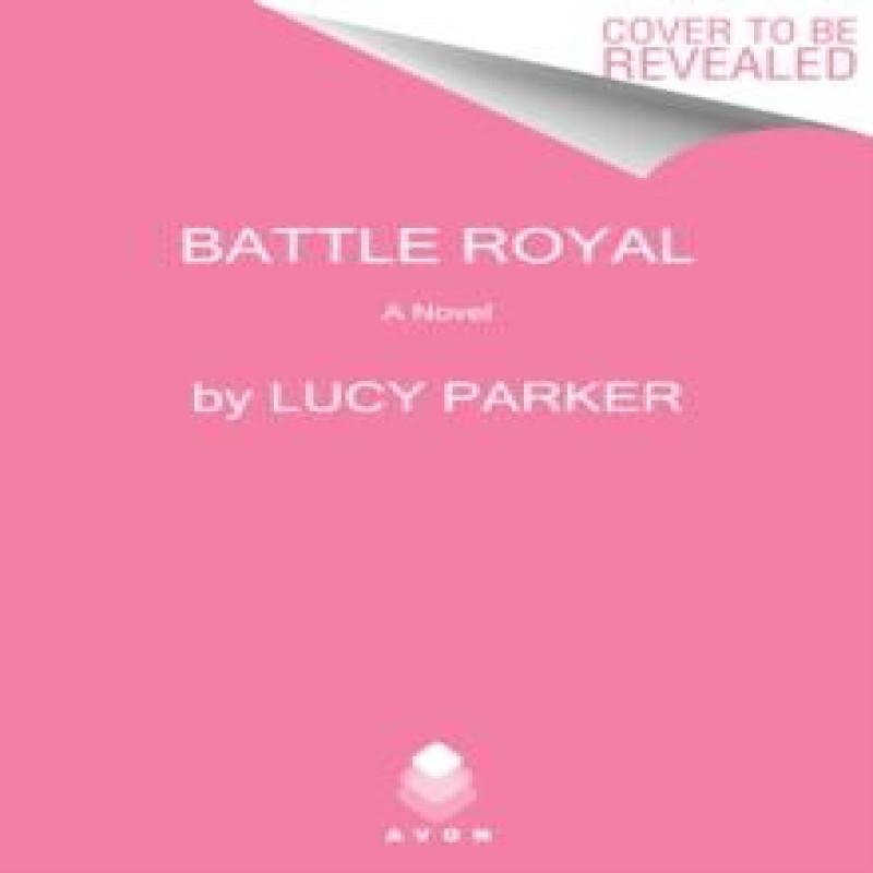 Ria Christie English Books Battle Royal Von Lucy Parker Taschenbuch 9780063040069