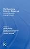 The Re-theorizing Literacy Practices : Complex Social and Cultural Contexts Book