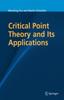 The Critical Point Theory and Its Applications Book