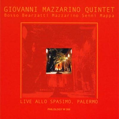CD GIOVANNI MAZZARINO QUINTET, GIOVANN - Live Allo Spasimo, Palermo  PHILOLOGYW268 Non Japonia Jazz Folosit