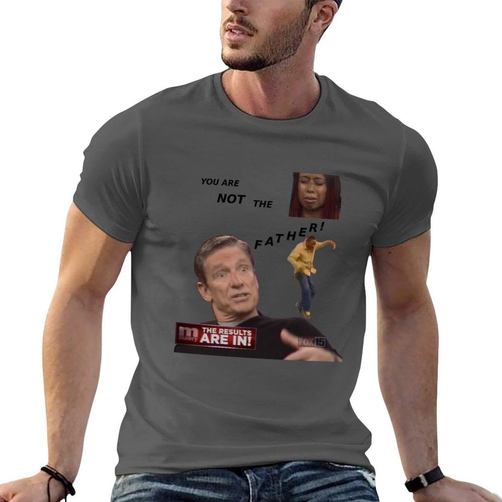 You Are Not The Father TShirt High Elasticity Sports TShirt