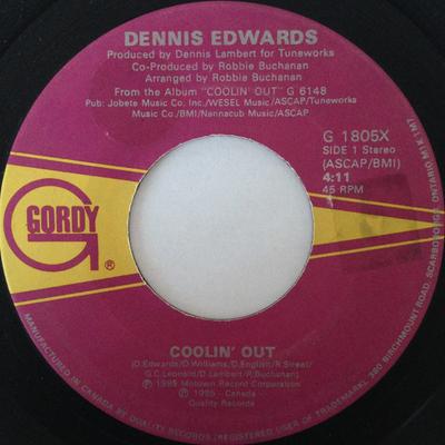 7-Zoll-Schallplatte DENNIS EDWARDS - Coolin' Out G1805X GORDY 1985 Kanada Soul/Funk Gebraucht