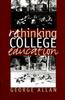 The Rethinking College Education Book