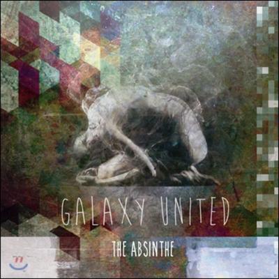 Galaxy United 1st Album - The Absinthe