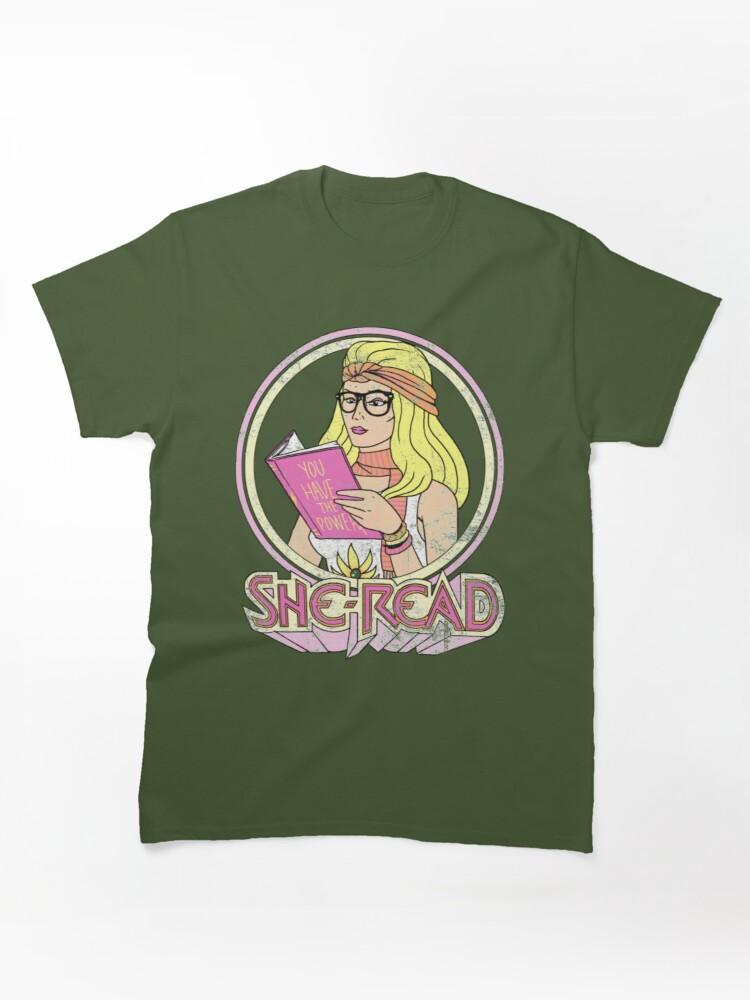 She She Ra T-ShirtShe-Read Classic T-Shirt