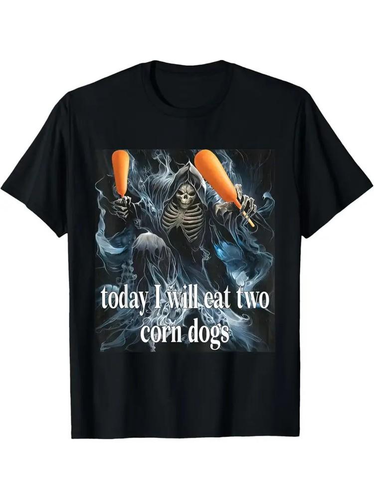 Skull meme I039;m going to eat two corn dogs today funny trend men039;s t shirt Unisex T-Shirt S