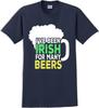 I've Been Irish for Many Beer's - St. Patrick's Day T-Shirt