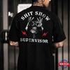 SH*T SHOW SUPERVISOR Skull Black Print T-Shirt