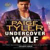 Undercover Wolf by Paige Tyler Paperback Book 9781728205649