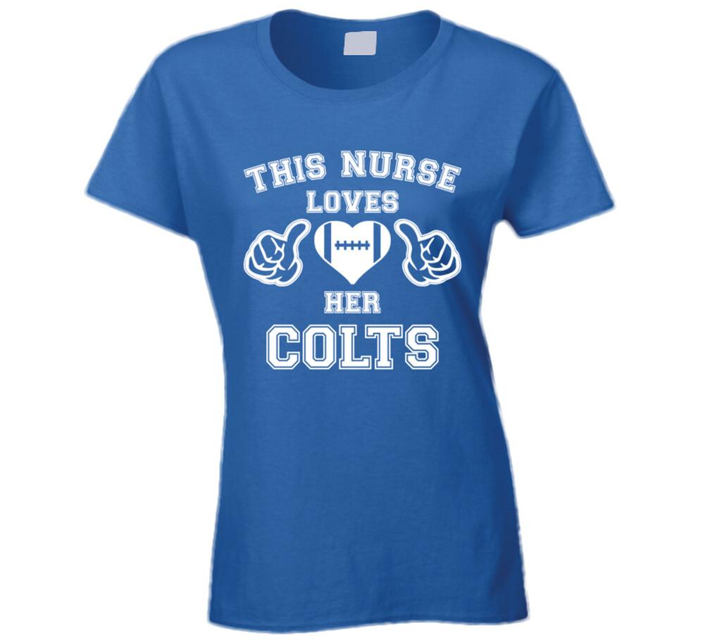 This Nurse Loves Her Colts Football T Shirt Mens Womens Tees Top L