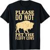 Klappa Inte De Fluffiga Korna Bison Yellowstone Park T-shirt