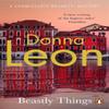 Beastly Things by Donna Leon Paperback Book 9780099564836