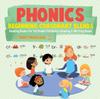 The Phonics Beginning Consonant Blends : Reading Books for 1st Grade Children's Reading & Writing Books Book