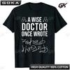 Women Shortsleev Tshirt Casual Shirt Streetwear Tops Funny A Wise Doctor Once Wrote Medical Doctor Handwriting Unisex Clothes