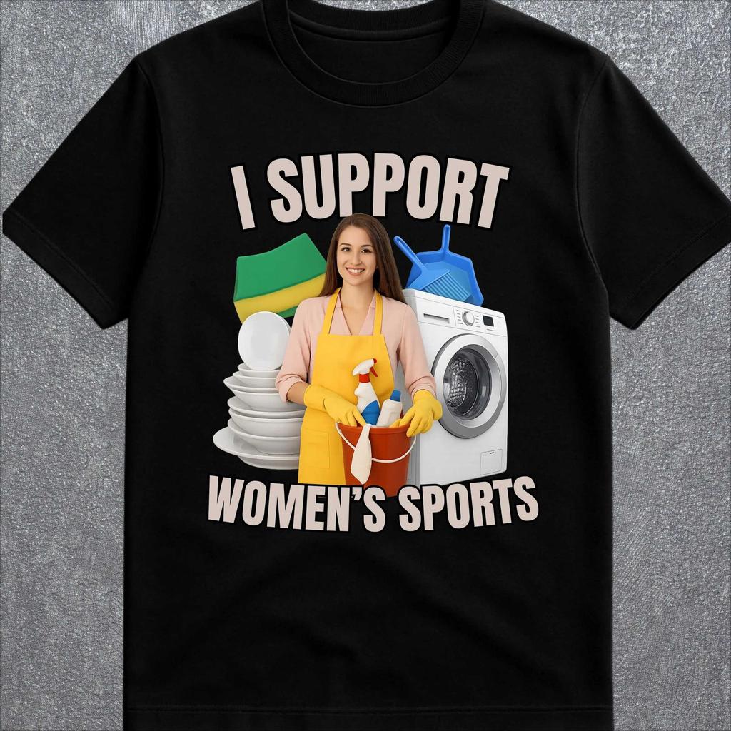 2026 Men I Support Women's Sports T Shirt Unisex Women Oversize Tee Streetwear Casual Short Sleeve Funny Sarcastic Humor Gen Z Humor Casual T-shirt