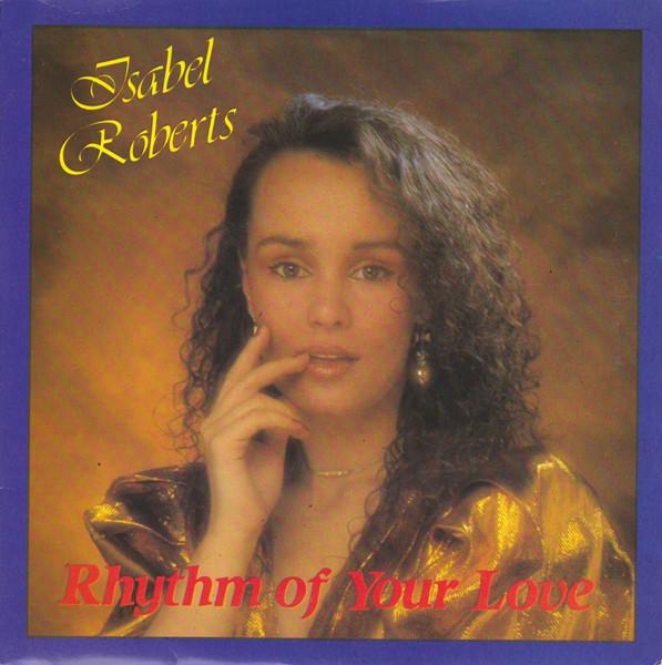 

7inch Record ISABEL ROBERTS - Rhythm Of Your Love HV18 Hot Vinyl UK Dance & Electronica Used
