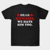 Asiatische Größe Herren Schwarzes Print-T-Shirt Dear-Canada-We-Hate-Him-Too No-Cut Print Baumwoll-T-Shirt
