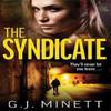 The Syndicate by GJ Minett Paperback Book 9781785765360