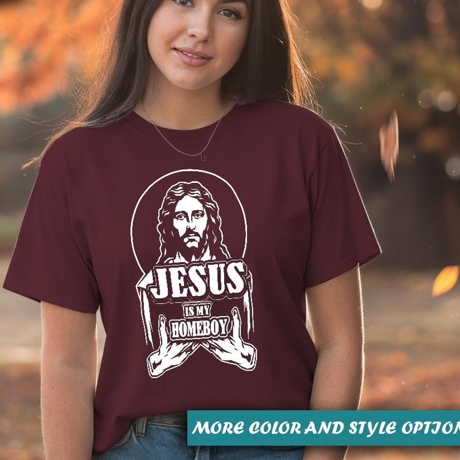 Jesus Is My Homeboy Shirt – Christian Graphic Tee, Faith T-Shirt, Religious Gift for Men Women, Retro Jesus Quote Shirt S