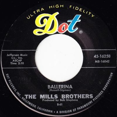 7-Zoll Schallplatte MILLS BROTHERS - Ballerina 4516258 Dot Records 1961 US Jazz Gebraucht