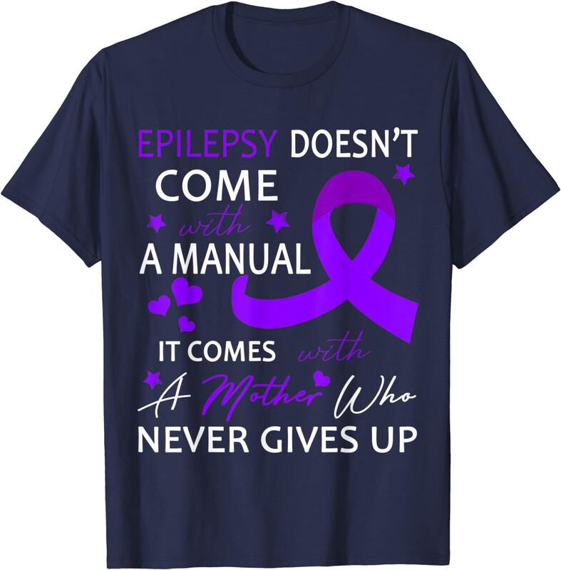 Epilepsy Doesn t Come With A Manual Awareness T-Shirt S разноцветный