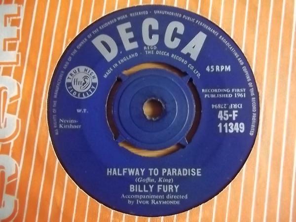 7inch Record BILLY FURY - Halfway To Paradise 45F11349 Decca 1961 UK Rock Used