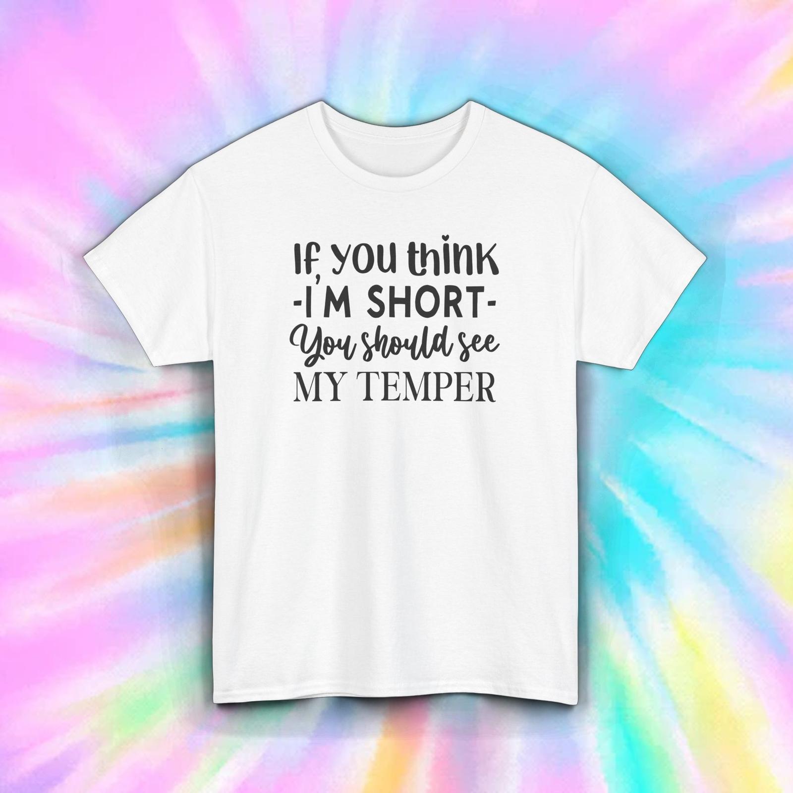 Short Temper T-Shirt Mens Womens Tees Top Funny Sarcastic Attitude Humor Gift Tee S-5XL S